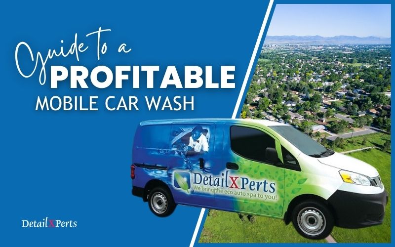 Profitable Mobile Car Wash