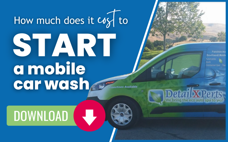 how much does it cost to start a mobile car wash DetailXPerts Franchise