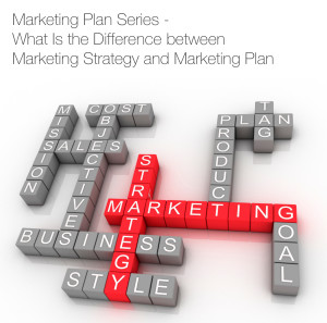 What is the Difference Between Marketing Strategy and Marketing Plan